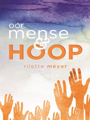 cover image of Oor mense en hoop